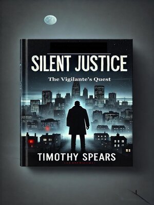 cover image of Silent Justice
